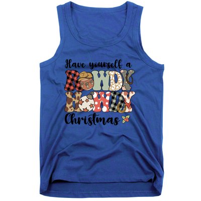 Merry Christmas Retro Xmas Have Yourself Rowdy Howdy Meaningful Gift Tank Top