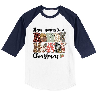 Merry Christmas Retro Xmas Have Yourself Rowdy Howdy Meaningful Gift Baseball Sleeve Shirt