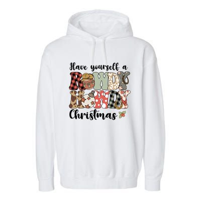 Merry Christmas Retro Xmas Have Yourself Rowdy Howdy Meaningful Gift Garment-Dyed Fleece Hoodie