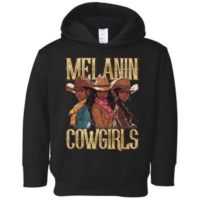 Melanin Cowgirl Rodeo African American Black Cowgirl Western Toddler Hoodie