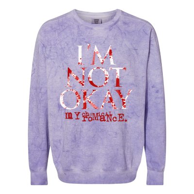 My C.H.E.M.I.C.A.L Romance Im Not Ok Colorblast Crewneck Sweatshirt