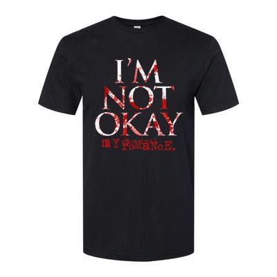 My C.H.E.M.I.C.A.L Romance Im Not Ok Softstyle CVC T-Shirt