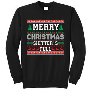 Merry Christmas Shitters Full Christmas VacationChristmas Vacation Sweatshirt