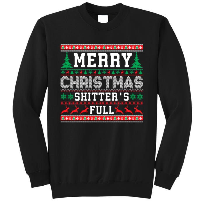 Merry Christmas Shitters Full Christmas VacationChristmas Vacation Sweatshirt