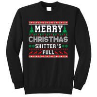 Merry Christmas Shitters Full Christmas VacationChristmas Vacation Tall Sweatshirt