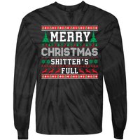 Merry Christmas Shitters Full Christmas VacationChristmas Vacation Tie-Dye Long Sleeve Shirt