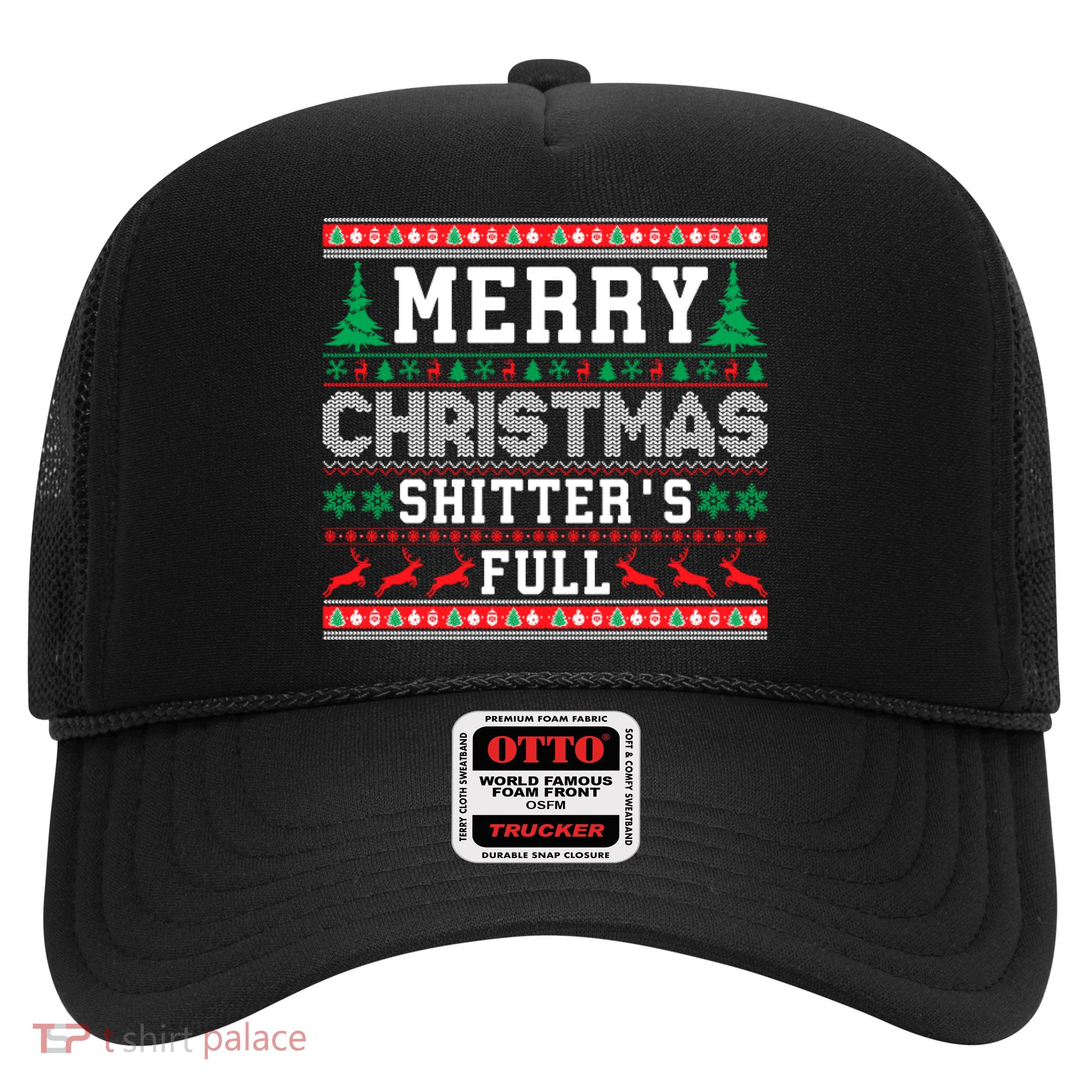 Merry Christmas Shitters Full Christmas VacationChristmas Vacation Trucker Hat