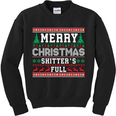 Merry Christmas Shitters Full Christmas VacationChristmas Vacation Kids Sweatshirt