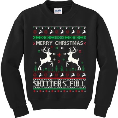 Merry Christmas Shitters Full Movie Ugly Christmas Christmas VacationChristmas V Kids Sweatshirt