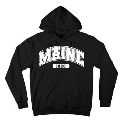 Maine Collegiate Style 1820 Tall Hoodie