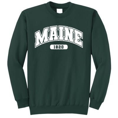 Maine Collegiate Style 1820 Tall Sweatshirt