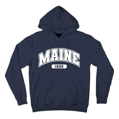 Maine Collegiate Style 1820 Tall Hoodie