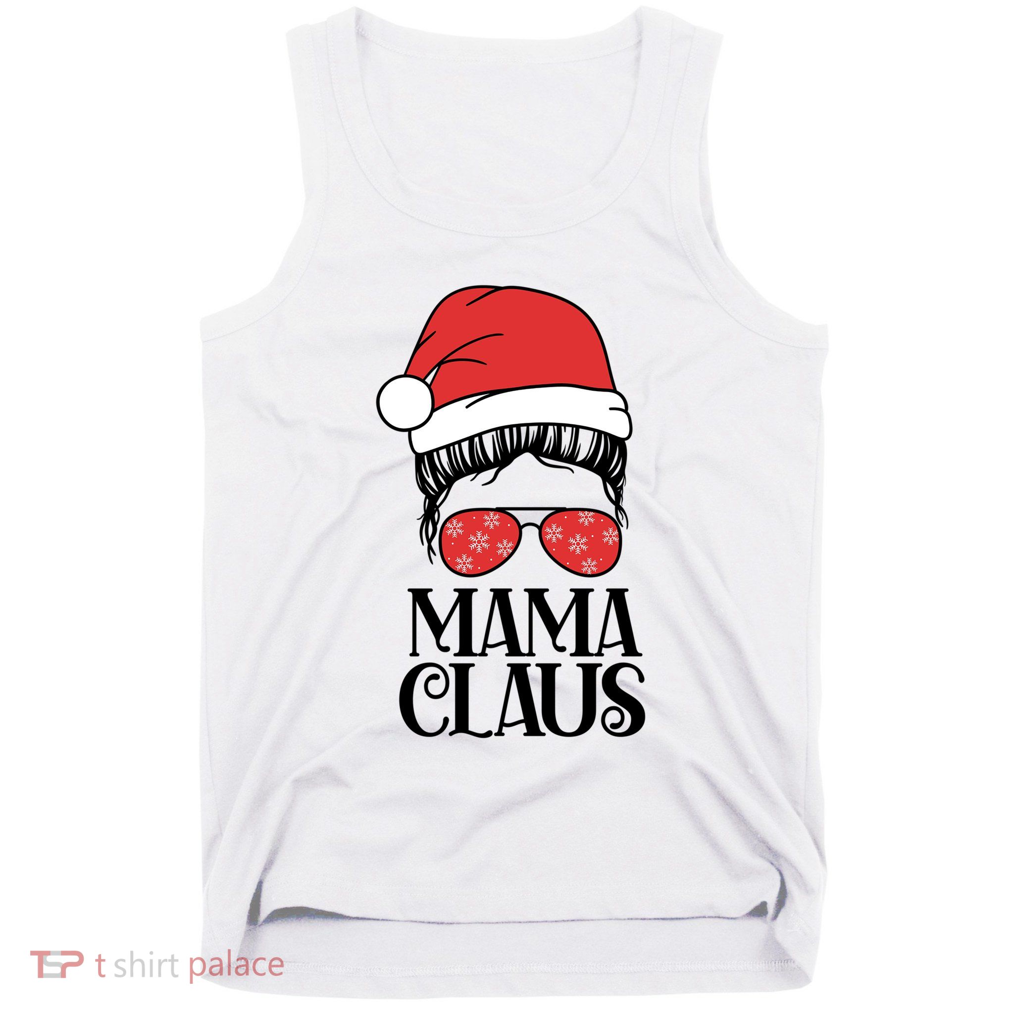 Mama Claus Santa Christmas Cool Gift Tank Top