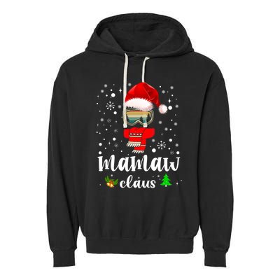 Mamaw Claus Santa Claus Funny Xmas Gift For Mom Grandma Gift Garment-Dyed Fleece Hoodie