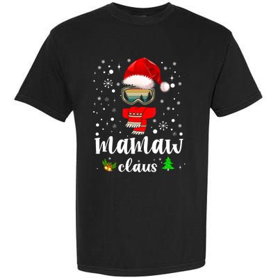 Mamaw Claus Santa Claus Funny Xmas Gift For Mom Grandma Gift Garment-Dyed Heavyweight T-Shirt