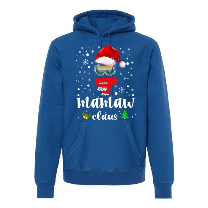 Mamaw Claus Santa Claus Funny Xmas Gift For Mom Grandma Gift Premium Hoodie