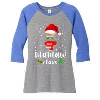 Mamaw Claus Santa Claus Funny Xmas Gift For Mom Grandma Gift Women's Tri-Blend 3/4-Sleeve Raglan Shirt