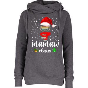 Mamaw Claus Santa Claus Funny Xmas Gift For Mom Grandma Gift Womens Funnel Neck Pullover Hood