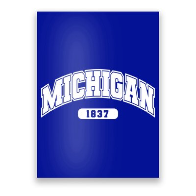 Michigan Collegiate Style 1837 Poster