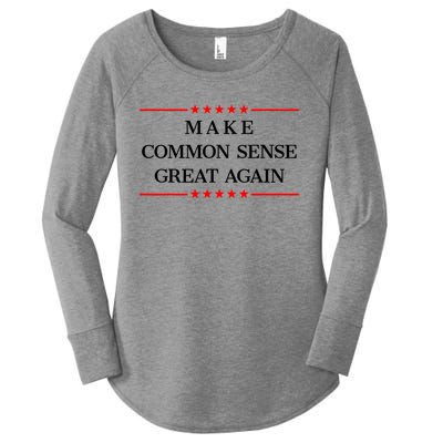 Make Common Sense Great Again Women's Perfect Tri Tunic Long Sleeve Shirt