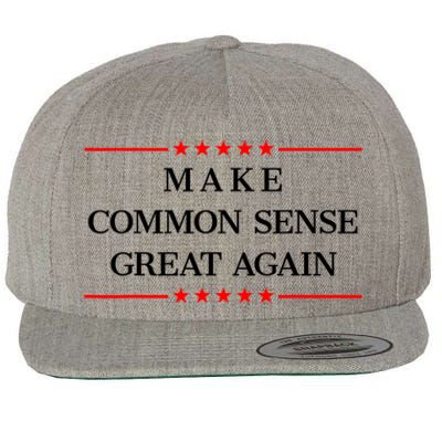 Make Common Sense Great Again Wool Snapback Cap