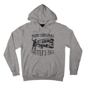 Merry Christmas Shitters Full Tall Hoodie