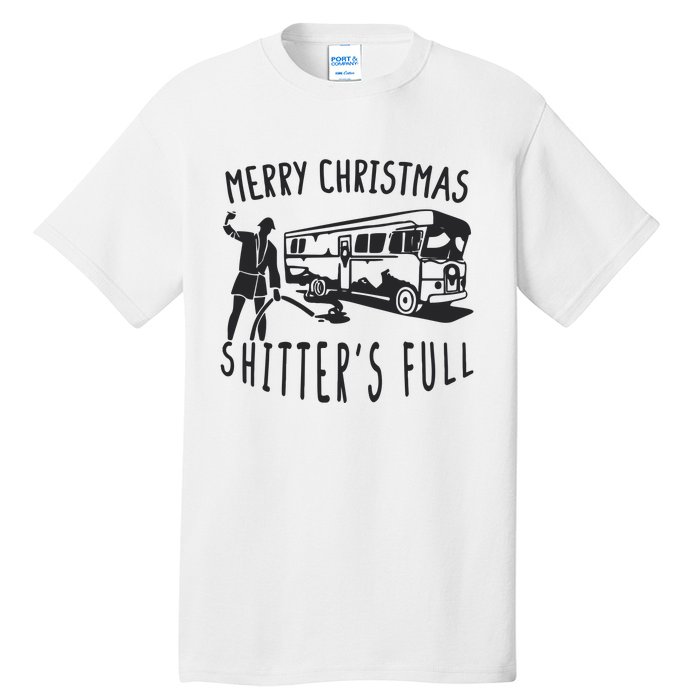 Merry Christmas Shitters Full Tall T-Shirt