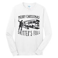 Merry Christmas Shitters Full Tall Long Sleeve T-Shirt