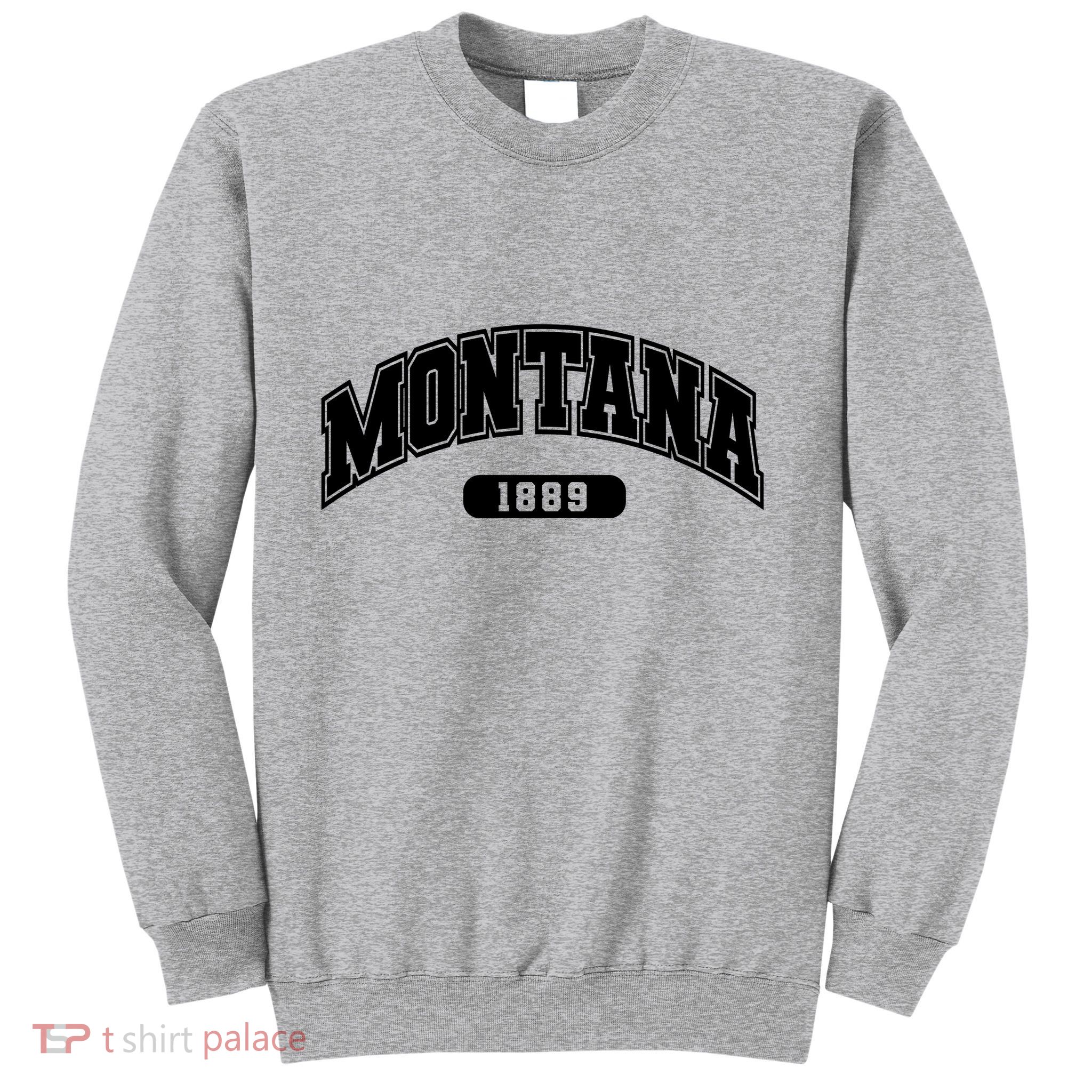 Montana Collegiate Style 1889 Sweatshirt