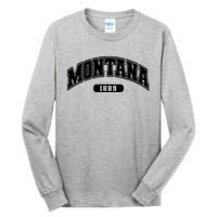 Montana Collegiate Style 1889 Tall Long Sleeve T-Shirt