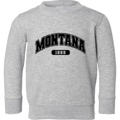 Montana Collegiate Style 1889 Toddler Sweatshirt