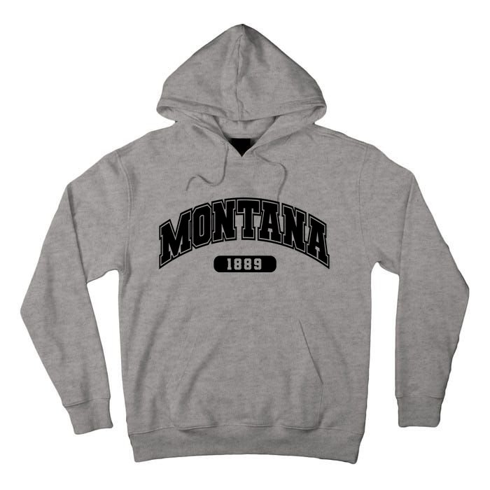 Montana Collegiate Style 1889 Tall Hoodie