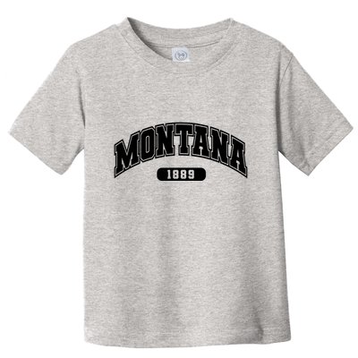 Montana Collegiate Style 1889 Toddler T-Shirt