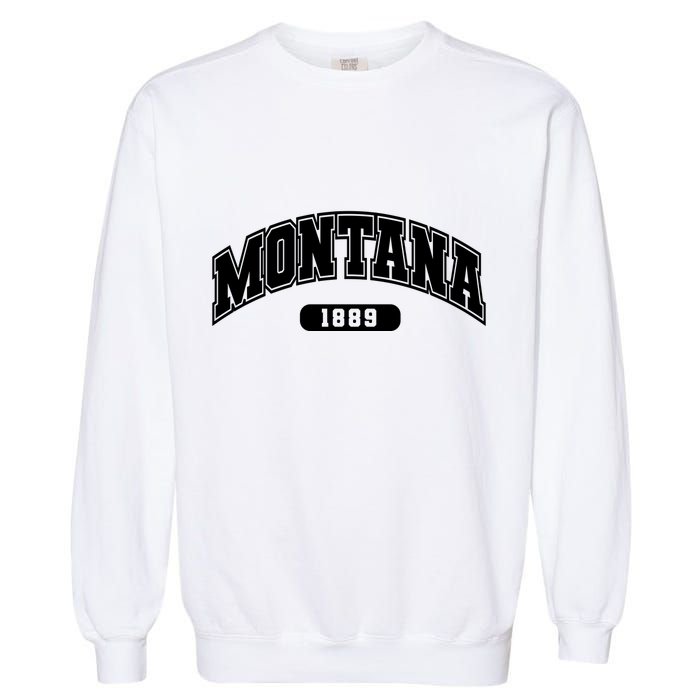 Montana Collegiate Style 1889 Garment-Dyed Sweatshirt