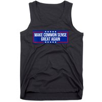 Make Common Sense Great Again Tank Top