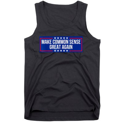 Make Common Sense Great Again Tank Top