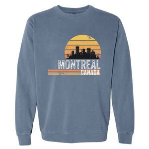 Montreal Canada Souvenir Vacation Travel Reminder Garment-Dyed Sweatshirt