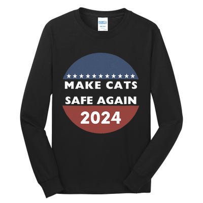 Make Cats Safe Again Harris Trump President Funny Politics Tall Long Sleeve T-Shirt