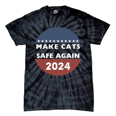 Make Cats Safe Again Harris Trump President Funny Politics Tie-Dye T-Shirt