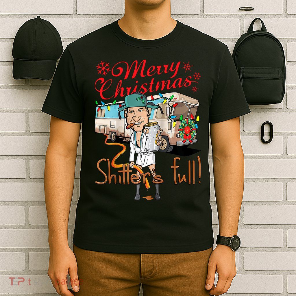 Merry Christmas Shitter's Full T-Shirt