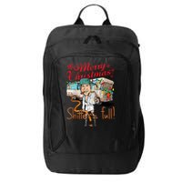Merry Christmas Shitter's Full City Backpack