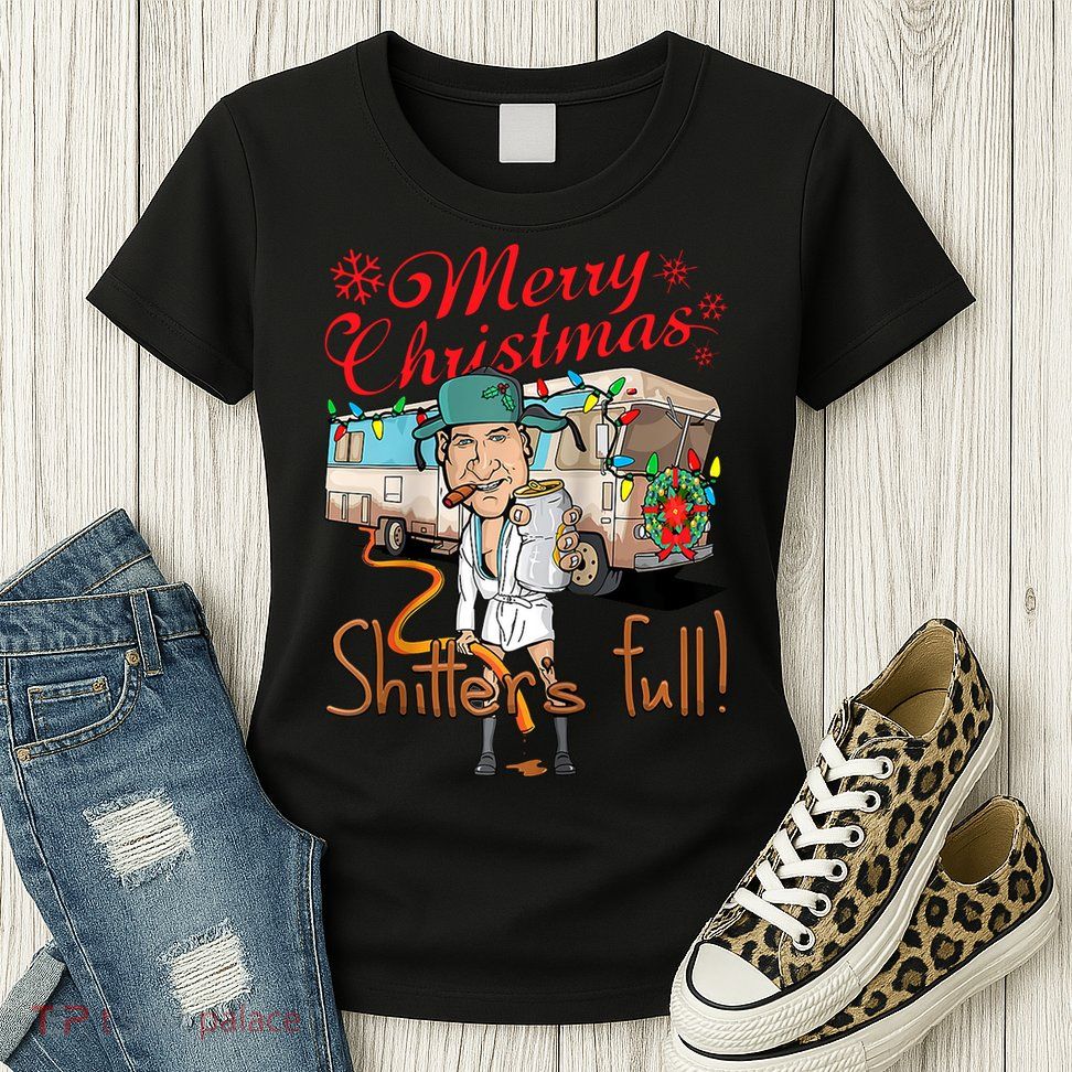 Merry Christmas Shitter's Full Womens T-Shirt