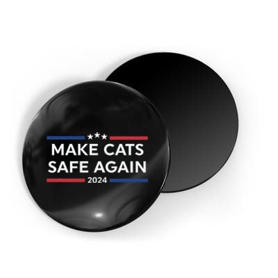 Make Cats Safe Again Funny 2024 Presidential Election Magnet