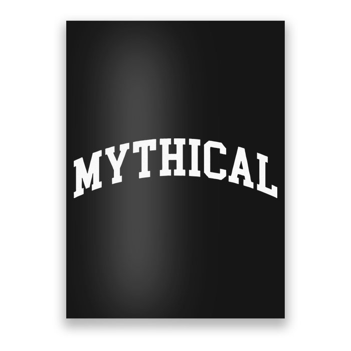 Mythical Collegiate Swea Poster