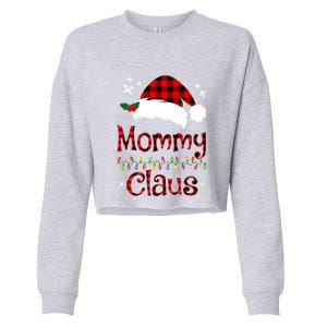 Mommy Christmas Santa Claus Red Plaid Gift Mommy Claus Cool Gift Cropped Pullover Crew