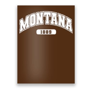 Montana Collegiate Style 1889 Poster