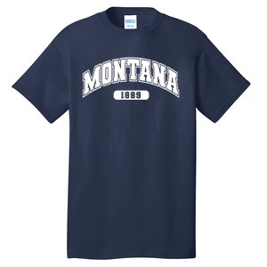 Montana Collegiate Style 1889 Tall T-Shirt