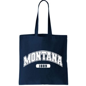 Montana Collegiate Style 1889 Tote Bag