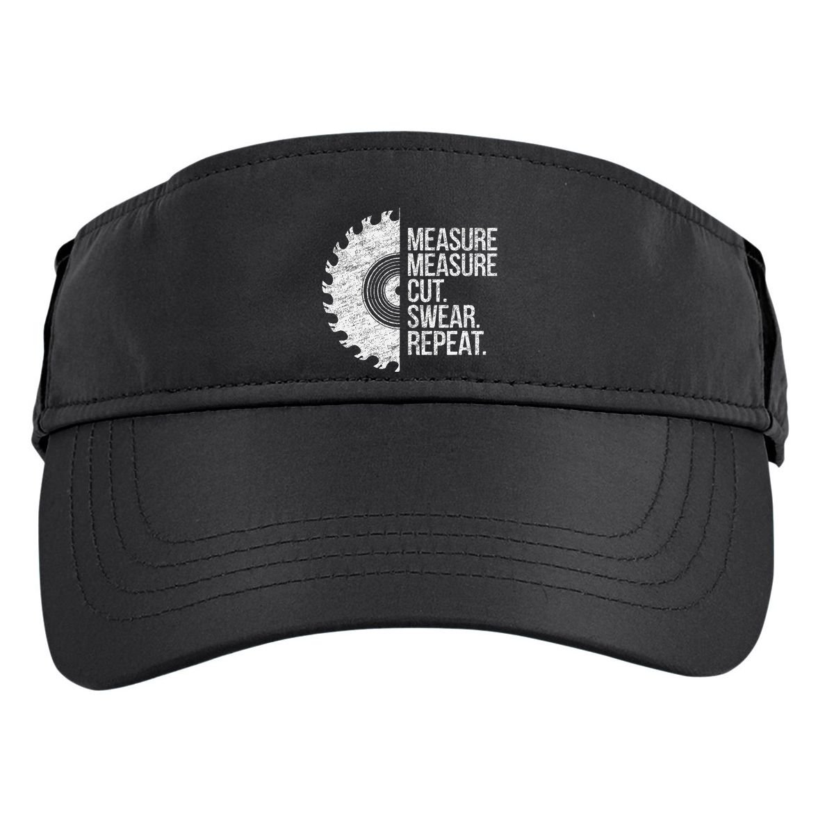 Measure Cut Swear Funny Handyman Dad FatherS Day Adult Drive Performance Visor