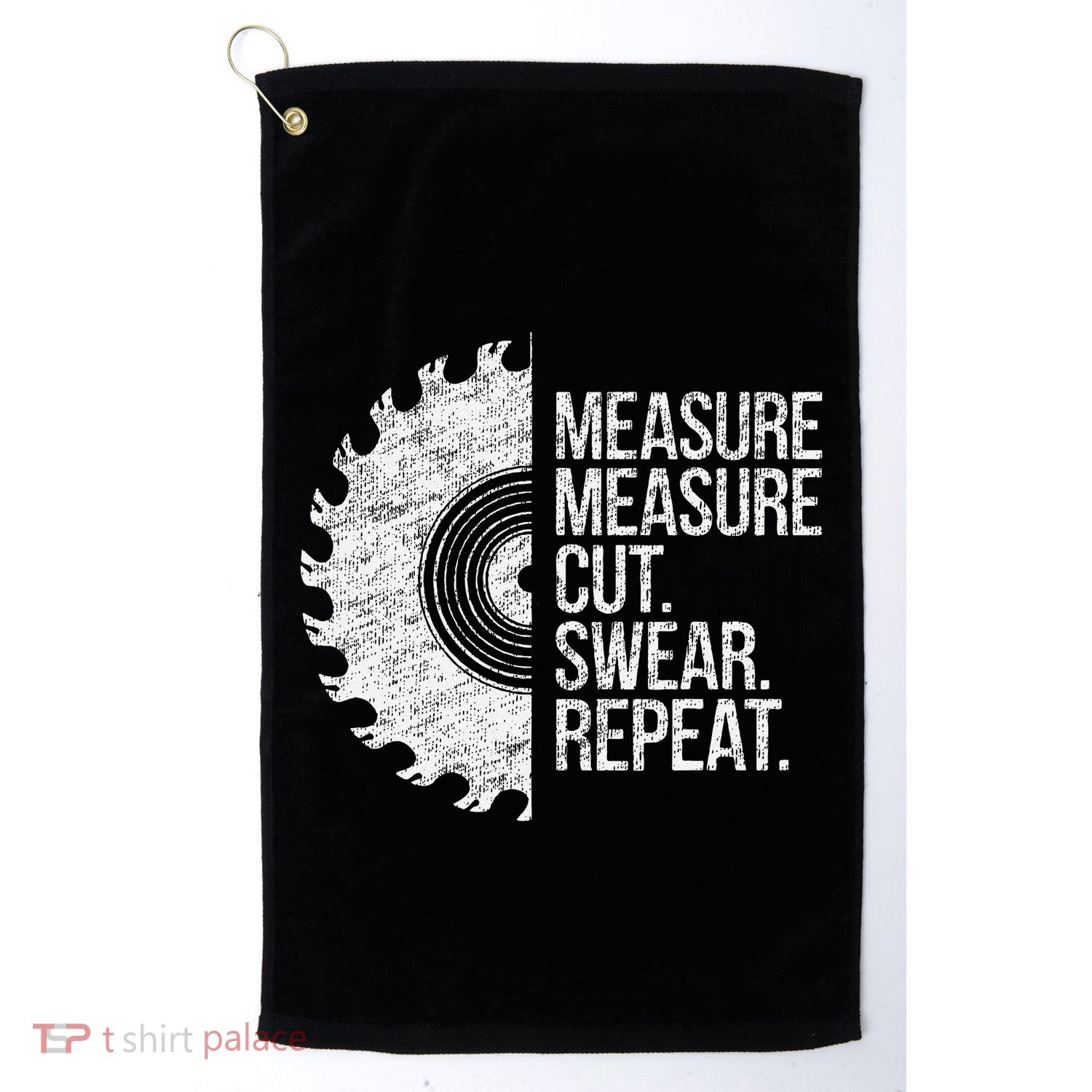 Measure Cut Swear Funny Handyman Dad FatherS Day Golf Towel